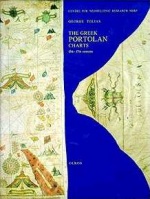 The Greek Portolan Charts 15th-17th Centuries, A Contribution to the Mediterranean Cartography of the Modern Period, Τόλιας, Γιώργος, Ολκός, 1999