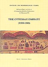 The Ottoman Emirate 1300-1389, Halcyon Days in Crete I. A Symposium Held in Rethymnon 11 13 January 1991, , Πανεπιστημιακές Εκδόσεις Κρήτης, 1994
