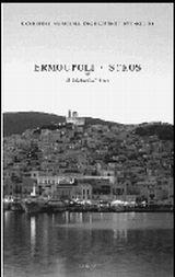 Ερμούπολη - Σύρος, Ιστορικό οδοιπορικό, Αγριαντώνη, Χριστίνα, Ολκός, 1999