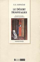 1994, Durand, Marcel (Durand, Marcel), Le desert hospitalier, , Γονατάς, Επαμεινώνδας Χ., 1924-2006, Kauffmann