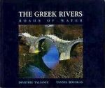 The Greek Rivers, Roads of Water, Ρούσκας, Γιάννης, Τοπίο, 1996