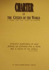 Charter of the Citizen of the World, A Dome for the Third Millennium, Κουτσοχέρας, Γιάννης Π., Ίδρυμα Γιάννη Κουτσοχέρα και Λένας Στρέφη-Κουτσοχέρα, 2001