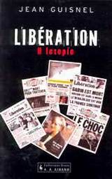 2002, Guisnel, Jean (Guisnel, Jean), Liberation, Η ιστορία, Guisnel, Jean, Εκδοτικός Οίκος Α. Α. Λιβάνη
