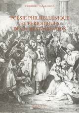 Poesie philhellenique et periodiques de la restauration, , Ταμπάκη - Ιωνά, Φρειδερίκη, Ελληνικό Λογοτεχνικό και Ιστορικό Αρχείο (Ε.Λ.Ι.Α.), 1993