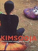 Kimsooja: Ταξίδι στον κόσμο, , Συλλογικό έργο, Εθνικό Μουσείο Σύγχρονης Τέχνης, 2005