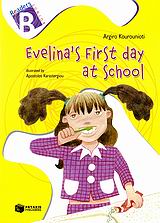 Evelina s First Day at School
