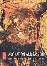 Adoration and Passion: Icons from the Velimezis Collection