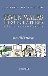 Seven Walks Through Athens, A Guide for Young People, Ντεκάστρο, Μαρίζα, Μεταίχμιο, 2010
