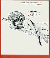 2009, Bonnaure, Jacques (Bonnaure, Jacques), Jules Massenet: Thais, , Συλλογικό έργο, Μέγαρο Μουσικής Αθηνών