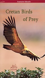 Cretan Birds of Prey, , Σακούλης, Αναστάσιος, Mystis Editions, 2010