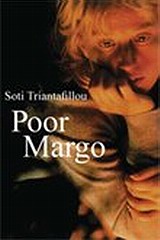 Poor Margo, , Τριανταφύλλου, Σώτη, 1957-, Εκδόσεις Πατάκη, 2010