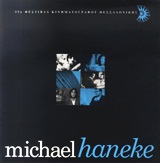 Michael Haneke, , Τριανταφύλλου, Σώτη, 1957-, Φεστιβάλ Κινηματογράφου Θεσσαλονίκης, 1994