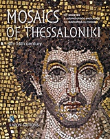 Mosaics of Thessaloniki, 4th-14th Century, Συλλογικό έργο, Καπόν, 2012