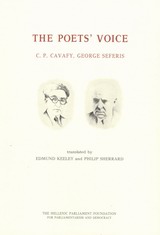 2013, Βαγενάς, Νάσος, 1945- (Vagenas, Nasos), The Poets' Voice, C.P. Cavafy, George Seferis, Καβάφης, Κωνσταντίνος Π., 1863-1933, Ίδρυμα της Βουλής των Ελλήνων