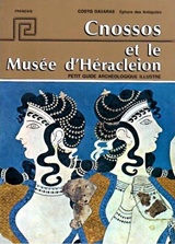 Cnossos et le Musée d Héracleion