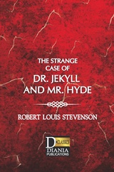 The Strange Case of Dr. Jekyll and Mr. Hyde, , Stevenson, Robert Louis, 1850-1894, Διάνοια, 2017