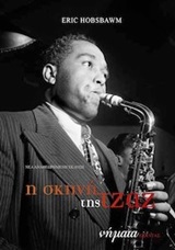 Η σκηνή της τζαζ, , Hobsbawm, Eric John, 1917-2012, Εξάντας, 0