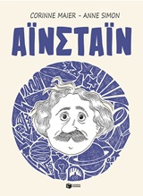 Αϊνστάιν, Μια βιογραφία με σκίτσα, Maier, Corinne, Εκδόσεις Πατάκη, 2020